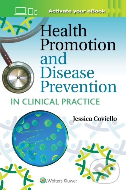 Kniha Health Promotion and Disease Prevention in Clinical Practice