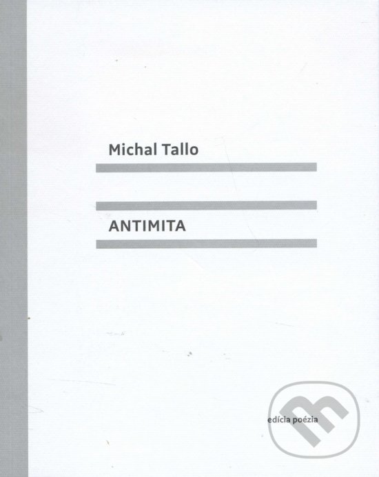 Levně Antimita - Michal Tallo - kniha z kategorie Poézia