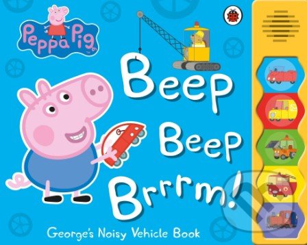 Peppa Pig: Beep Beep Brrrm!, Ladybird Books, 2016
