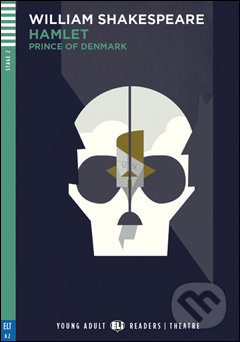 Hamlet, Prince Of Denmark - William Shakespeare, Ale Giorgini (ilustrácie), Eli, 2016