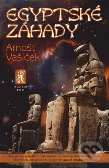 Egyptské záhady - Arnošt Vašíček, Mystery Film, 2016