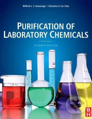 Levně Purification of Laboratory Chemicals - Wilfred L.F. Armarego, Christina Chai - kniha z kategorie Prírodné vedy a technika