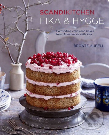 Levně ScandiKitchen (Fika and Hygge) - Bronte Aurell - kniha z kategorie Národná kuchyňa