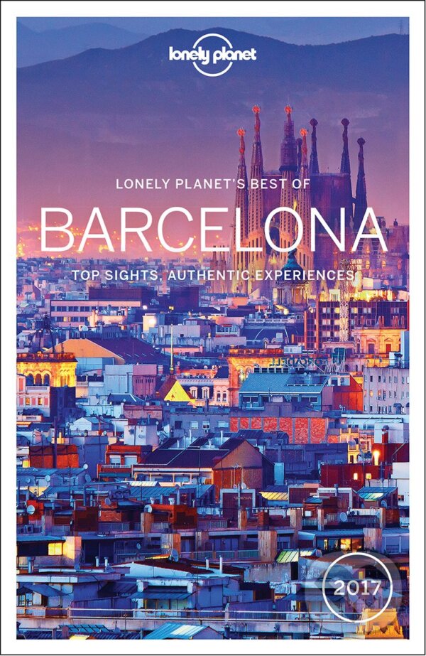 Kniha: Best of Barcelona 2017 (Andy Symington a Sally Davies). Lonely Planet, 2016