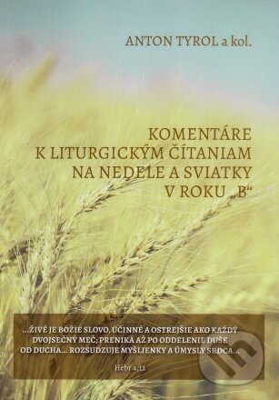 Kniha Komentáre k liturgickým čítaniam na nedele a sviatky v roku „B“