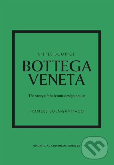 Little Book of Bottega Veneta koupíte na Martinus.cz