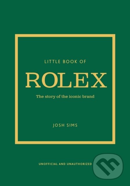 Little Book of Rolex - Josh Sims, Welbeck, 2024