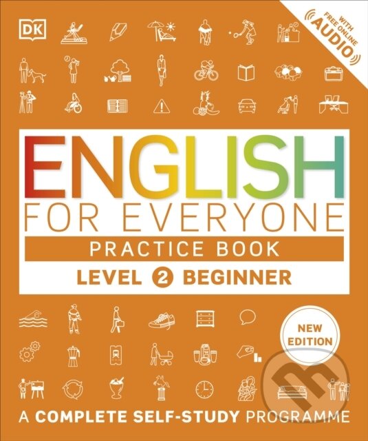 Levně English for Everyone: Practice Book - Beginner (A Complete Self-Study Programme (Level 2)) - kniha z kategorie Jazykové učebnice a slovníky