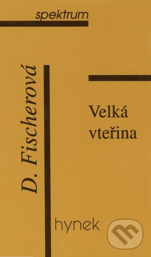 Kniha: Velká vteřina (Daniela Fischerová)
