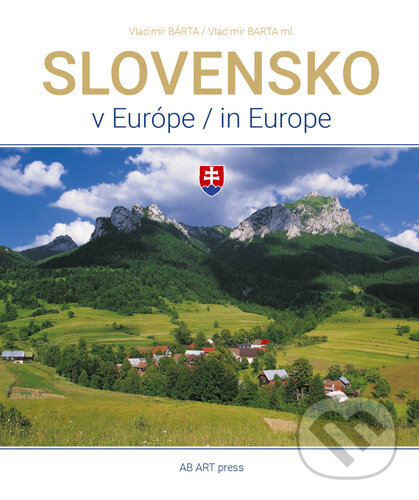 Levně Slovensko v Európe - Vladimír Bárta - kniha z kategorie História