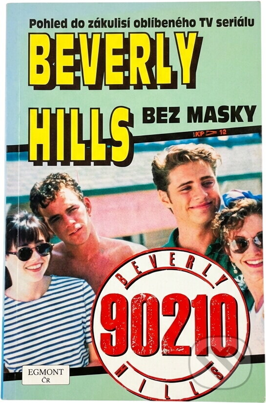 Kniha: Beverly Hills (Bart Mills a Nancy Mills). Egmont ČR, 1994