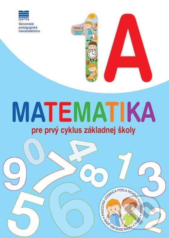 Kniha Matematika pre 1. ročník základných škôl, 1. časť