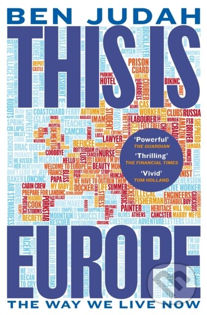 This is Europe - Ben Judah, Picador, 2024