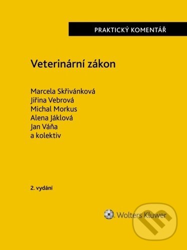 Veterinární zákon Praktický komentář koupíte na Martinus.cz