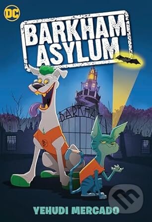 Levně Barkham Asylum - Yehudi Mercado - kniha z kategorie Komiksy