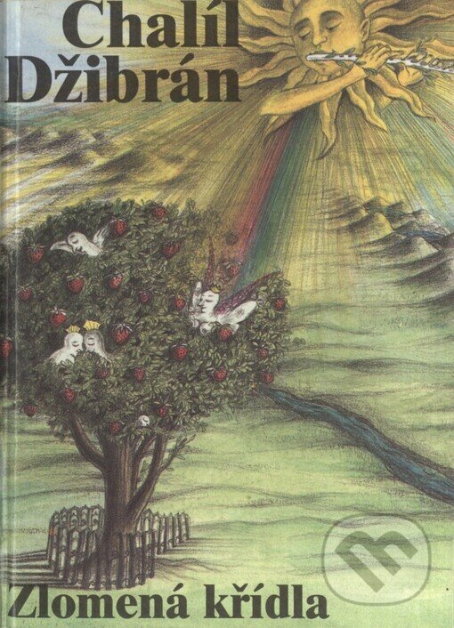 Kniha: Zlomená křídla (Chalíl Džibrán). Synergie, 1996