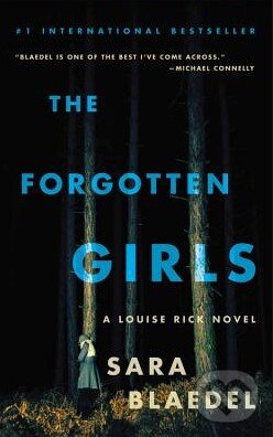 Levně The Forgotten Girls - Sara Blaedel - kniha z kategorie Thrillery
