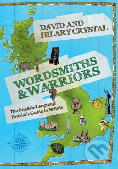Levně Wordsmiths and Warriors - David Crystal, Hilary Crystal - kniha z kategorie Humanitné a spoločenské vedy