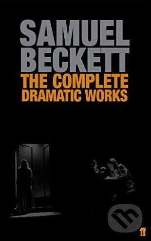 Levně The Complete Dramatic Works - Samuel Beckett - kniha z kategorie Beletria