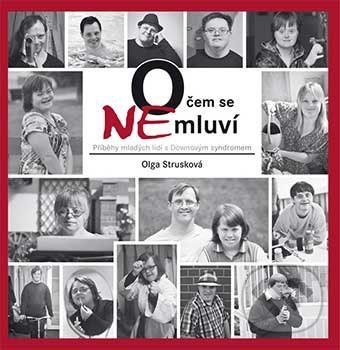 Levně O čem se (ne)mluví - Olga Strusková - kniha z kategorie Psychológia