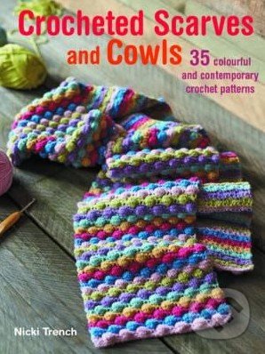 Kniha Crocheted Scarves and Cowls