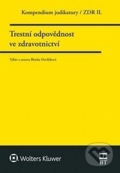 Kompendium judikatury 2. - Blanka Havlíčková, Wolters Kluwer ČR, 2016