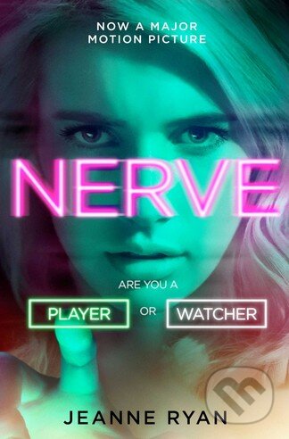 Levně Nerve - Jeanne Ryan - kniha z kategorie Thrillery