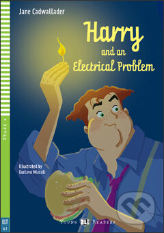 Levně Harry and an Electrical Problem (A2 (Stage 4)) - Jane Cadwallader, Gustavo Mazali (ilustrácie) - kniha z kategorie Rozprávky