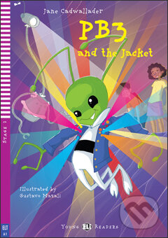 Levně PB3 and the Jacket (A1 (Stage 2)) - Jane Cadwallader, Gustavo Mazali (ilustrácie) - kniha z kategorie Rozprávky