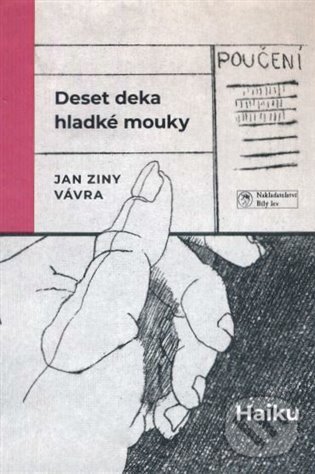Levně Deset deka hladké mouky - Jan Ziny Vávra - kniha z kategorie Poézia