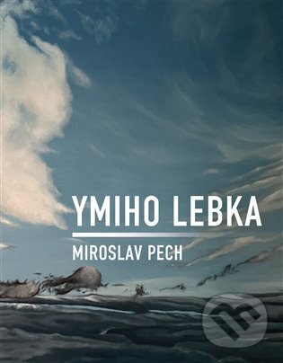 Levně Ymiho lebka - Miroslav Pech - kniha z kategorie Poézia