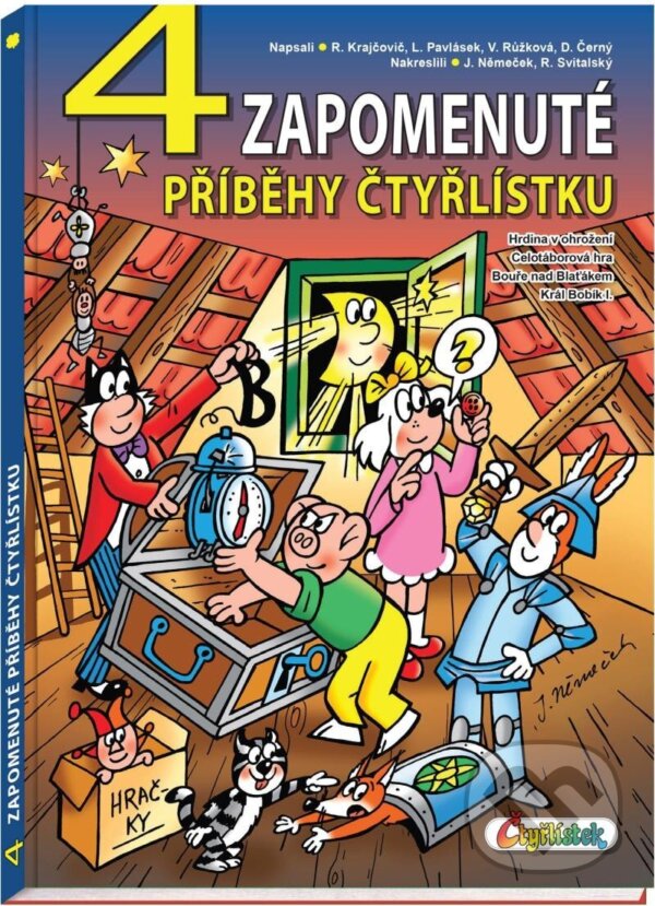 Levně 4 zapomenuté příběhy Čtyřlístku - Dan Černý, Lukáš Pavlásek, Radim Krajčovič, Veronika Růžková - kniha z kategorie Komiksy