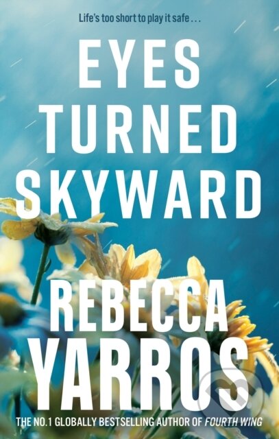 Levně Eyes Turned Skyward - Rebecca Yarros - kniha z kategorie Beletria