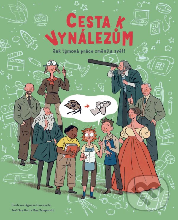 Kniha: Cesta k vynálezům (Max Temporelli a Tea Orsi)