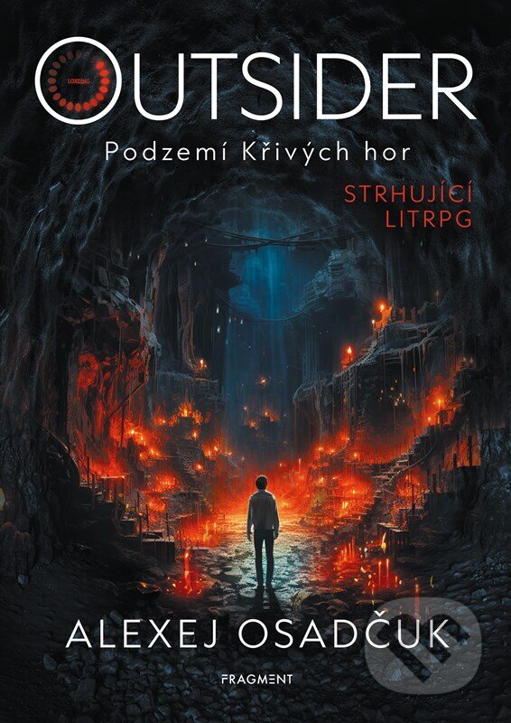 Levně Outsider: Podzemí Křivých hor - Alexej Osadčuk - kniha z kategorie Beletria