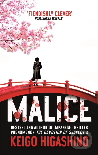 Levně Malice - Keigo Higashino - kniha z kategorie Detektívky