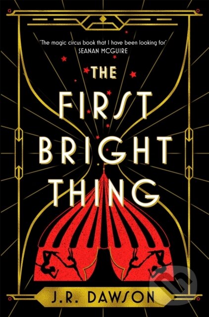 Levně The First Bright Thing - J.R. Dawson - kniha z kategorie Spoločenská beletria