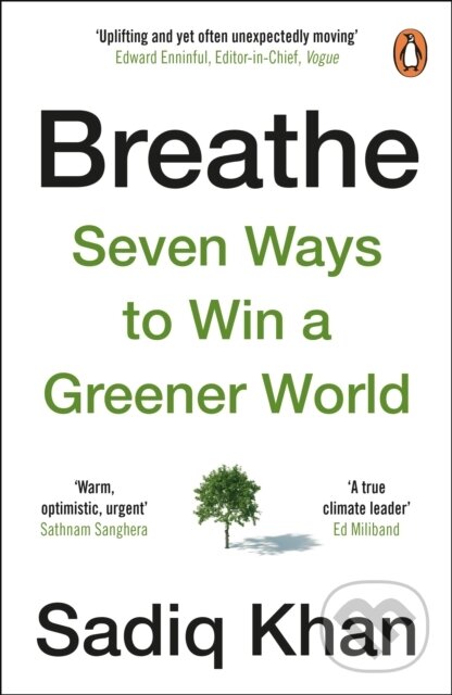 Levně Breathe (Seven Ways to Win a Greener World) - Sadiq Khan - kniha z kategorie Ekológia