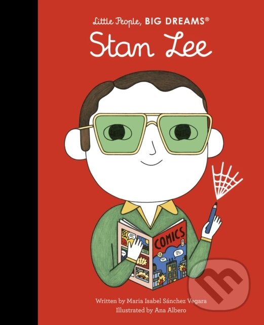 Kniha: Stan Lee (Maria Isabel Sanchez Vegara). Frances Lincoln, 2024