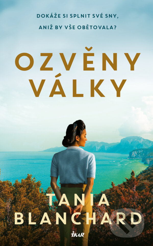 E-kniha: Ozvěny války (Tania Blanchard). Ikar CZ, 2024
