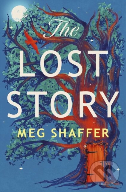 Levně The Lost Story - Meg Shaffer - kniha z kategorie Fantasy