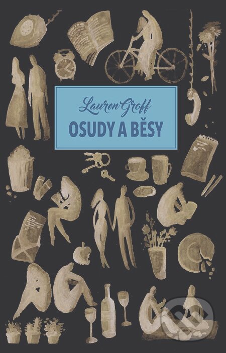 E-kniha: Osudy a běsy (Lauren Groff). Domino, 2016