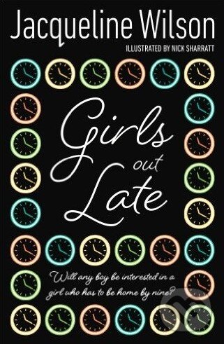Levně Girls Out Late - Jacqueline Wilson - kniha z kategorie Beletria