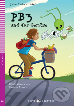 Levně PB3 und das Gemüse (A1 ( Niveau 2)) - Jane Cadwallader - kniha z kategorie Rozprávky