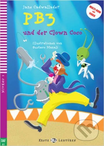 Levně Pb3 Und Der Clown Coco (A1 (Niveau 2)) - Jane Cadwallader