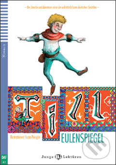 Levně Till Eulenspiegel (A2 (Niveau 2)) - Marion Mohr, Lucia Perugini (ilustrácie) - kniha z kategorie Rozprávky