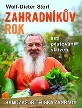 Levně Zahradníkův rok (Samozásobitelská zahrada (Setí, pěstování, sklizeň)) - kniha z kategorie Dom, byt a záhrada