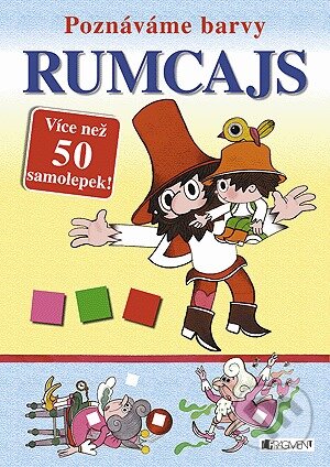 Kniha: Poznáváme barvy: Rumcajs (Nakladatelství Fragment). Nakladatelství Fragment, 2012