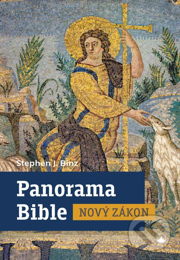 E-kniha: Panorama Bible - Nový zákon (Stephen J. Binz). Karmelitánské nakladatelství, 2024