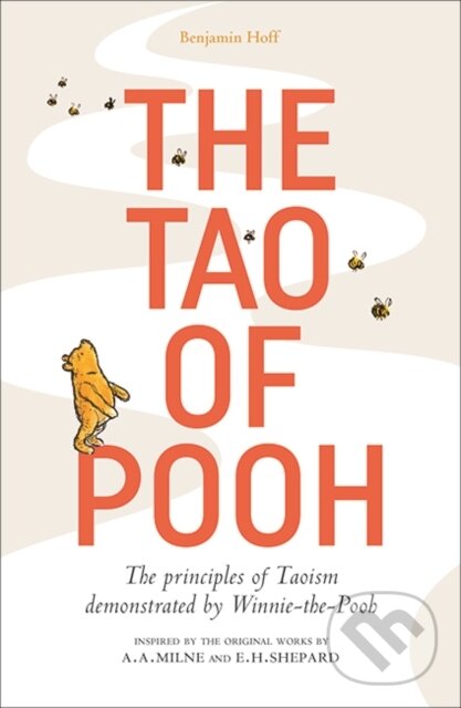 Kniha: The Tao of Pooh (Benjamin Hoff)
